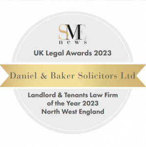 SME News UK Legal Awards 2023 - Daniel & Baker Solicitors Ltd - Landlord & Tenants Law Firm of the Year 2023 North West England